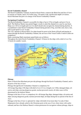 Kerch-Yenikalskiy Channel the Kerch-Yenikalskiy Channel, Located in Kerch Strait, Connects the Black Sea and Sea of Azov