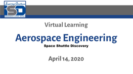 Aerospace Engineering Space Shuttle Discovery