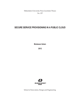 Secure Service Provisioning in a Public Cloud