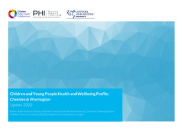 Children and Young People Health and Wellbeing Profile: Cheshire & Warrington Update 2020