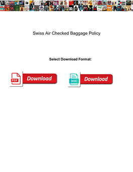 Swiss Air Checked Baggage Policy