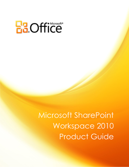 Microsoft Sharepoint Workspace 2010 Product Guide