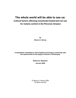 The Whole World Will Be Able to See Us: Cultural Factors Affecting Insecticide-Treated Bed Net Use for Malaria Control in the Peruvian Amazon