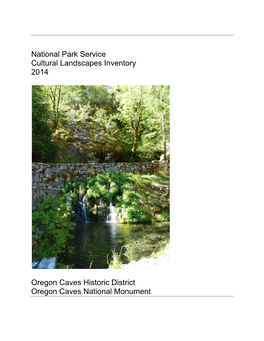 Cultural Landscapes Inventory: Oregon Caves Historic District