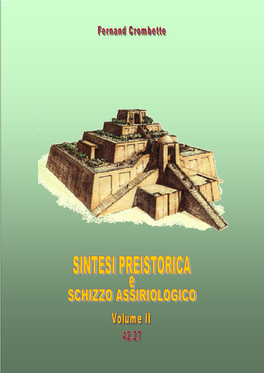 N42.27-Sintesi Preistorica E Schizzo Assiriologico Tomo II