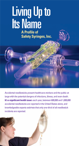 Safety Syringes Inc. Customer Story