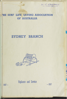 SYDNEY BRANCH Vigilance and Service