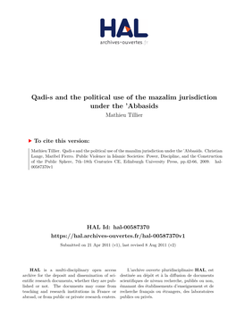 Qadi-S and the Political Use of the Mazalim Jurisdiction Under the ’Abbasids Mathieu Tillier