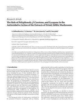 Research Article the Role of Polyphenols, Β-Carotene, and Lycopene in the Antioxidative Action of the Extracts of Dried, Edible Mushrooms