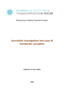 Journalistic Investigations Into Cases of Transborder Corruption