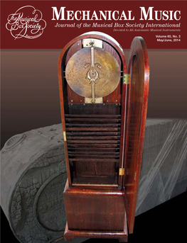 Mechanical Music Journal of the Musical Box Society International Devoted to All Automatic Musical Instruments