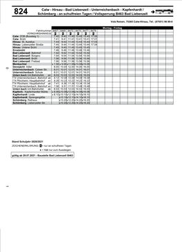 Hirsau - Bad Liebenzell - Unterreichenbach - Kapfenhardt / 824 Schömberg - an Schulfreien Tagen / Vollsperrung B463 Bad Liebenzell