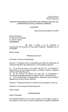 VERSION PRELIMINAR SUSCEPTIBLE DE CORRECCION UNA VEZ CONFRONTADO CON EL ORIGINAL IMPRESO (S-0528/08) Buenos Aires 6 De Marzo De