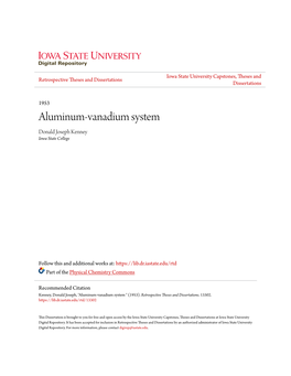 Aluminum-Vanadium System Donald Joseph Kenney Iowa State College