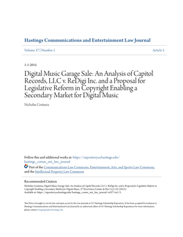 An Analysis of Capitol Records, LLC V. Redigi Inc. and a Proposal for Legislative Reform in Copyright Enabling a Secondary Market for Digital Music Nicholas Costanza