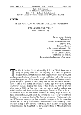 301 CINEMA the EBB and FLOW of FAMILIES in FELLINI's I VITELLONI TONIA CATERINA RIVIELLO Santa Clara University to My Mother A