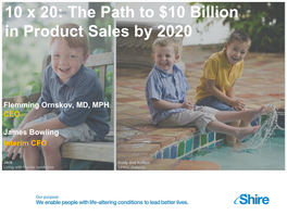 The Path to $10 Billion in Product Sales by 2020