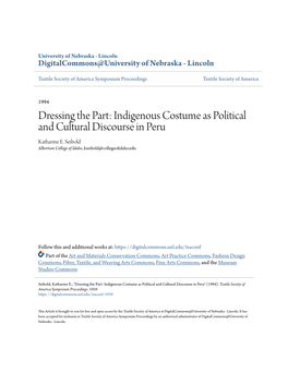 Indigenous Costume As Political and Cultural Discourse in Peru Katharine E