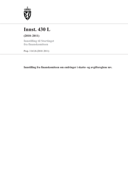 Innst. 430 L (2010–2011) Innstilling Til Stortinget Fra Finanskomiteen