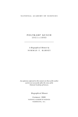 Polykarp Kusch 1 9 1 1 — 1 9 9 3
