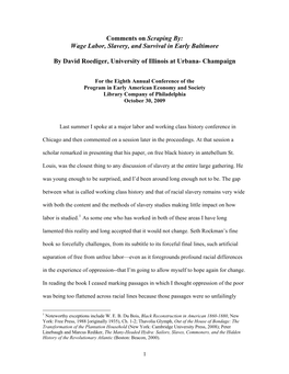 Comments on Scraping By: Wage Labor, Slavery, and Survival in Early Baltimore by David Roediger, University of Illinois at Urban