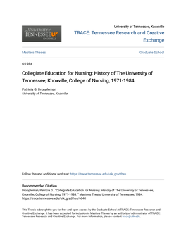 Collegiate Education for Nursing: History of the University of Tennessee, Knoxville, College of Nursing, 1971-1984