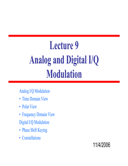 Lecture 9 Analog and Digital I/Q Modulation