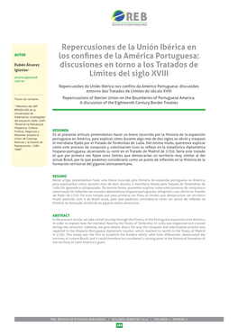 Repercusiones De La Unión Ibérica En Los Confines De La América Portuguesa: Discusiones En Torno a Los Tratados De Límites Del Siglo Xviii