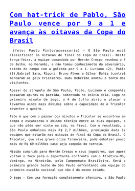 Com Hat-Trick De Pablo, São Paulo Vence Por 9 a 1 E Avança Às Oitavas Da Copa Do Brasil