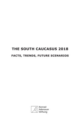 The South Caucasus 2018