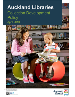 Auckland Libraries Collection Development Policy April 2013