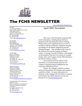 The FCHS NEWSLETTER President A