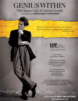 GENIUS WITHIN the Inner Life of Glenn Gould a DOCUMENTARY FILM by MICHÈLE HOZER & PETER RAYMONT