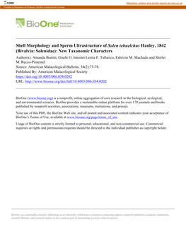 Shell Morphology and Sperm Ultrastructure of Solen Tehuelchus Hanley, 1842 (Bivalvia: Solenidae): New Taxonomic Characters Author(S): Amanda Bonini, Gisele O