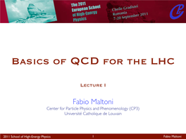 Basics of QCD for the LHC