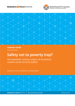 Safety Net to Poverty Trap? the Twentieth-Century Origins of Australia's Uneven Social Security System