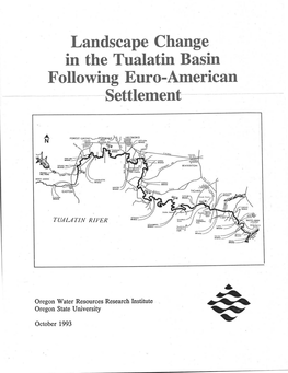 Landscape Change in the Tualatin Basin Following Euro-America N