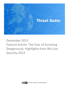 December 2013 Feature Article: the Year of Surviving Dangerously: Highlights from We Live Security 2013