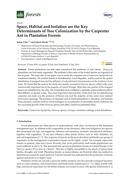 Space, Habitat and Isolation Are the Key Determinants of Tree Colonization by the Carpenter Ant in Plantation Forests