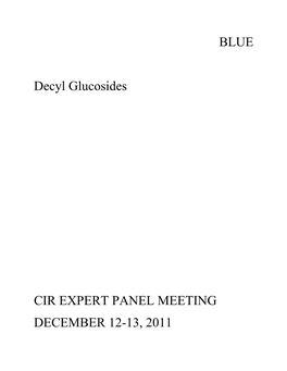 BLUE Decyl Glucosides CIR EXPERT PANEL MEETING DECEMBER 12-13, 2011