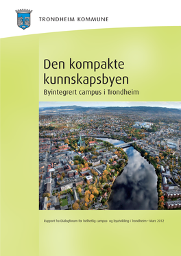 Byintegrert Campus I Trondheim