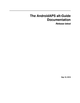 The Androidaps Alt-Guide Documentation Release Latest