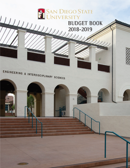 BUDGET BOOK 2018-2019 San Diego State University 2018/2019 Budget Table of Contents