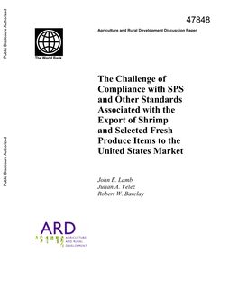 The Challenge of Compliance with SPS and Other Standards Associated with The