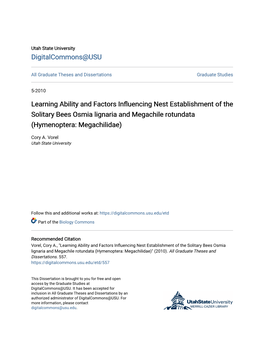 Learning Ability and Factors Influencing Nest Establishment of the Solitary Bees Osmia Lignaria and Megachile Rotundata (Hymenoptera: Megachilidae)