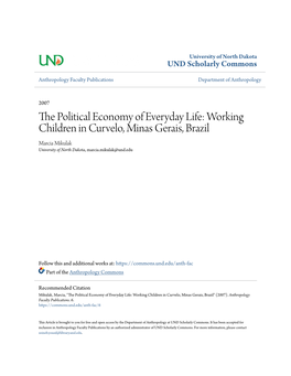 Working Children in Curvelo, Minas Gerais, Brazil Marcia Mikulak University of North Dakota, Marcia.Mikulak@Und.Edu