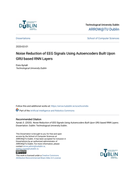 Noise Reduction of EEG Signals Using Autoencoders Built Upon GRU Based RNN Layers