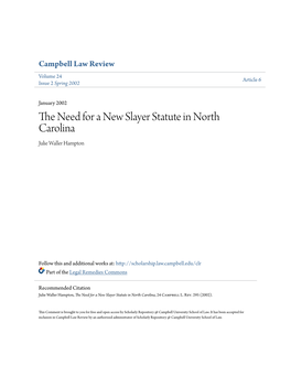 The Need for a New Slayer Statute in North Carolina, 24 Campbell L