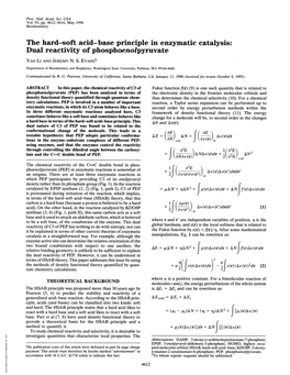 The Hard-Soft Acid-Base Principle in Enzymatic Catalysis: Dual Reactivity of Phosphoenolpyruvate YAN LI and JEREMY N