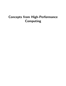 Concepts from High-Performance Computing Lecture a - Overview of HPC Paradigms